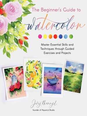 cover image of The Beginner's Guide to Watercolor